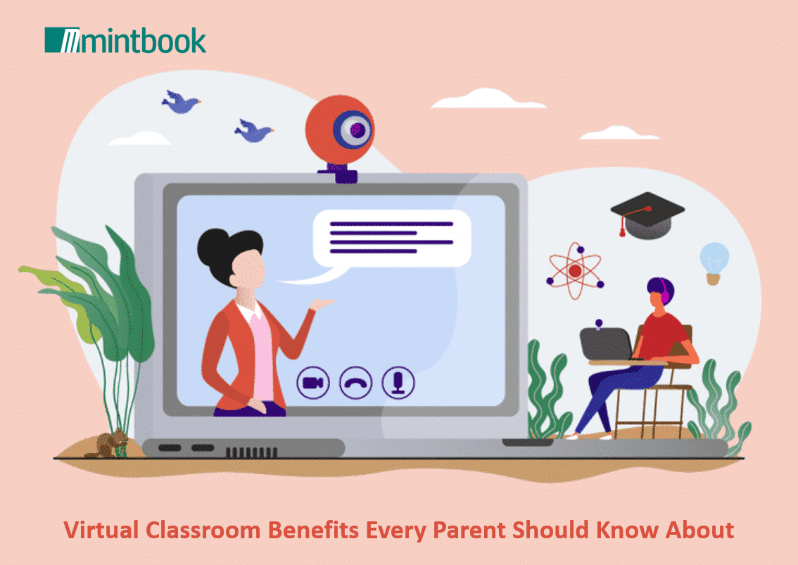9 Virtual Classroom Benefits Every Parent Should Know About