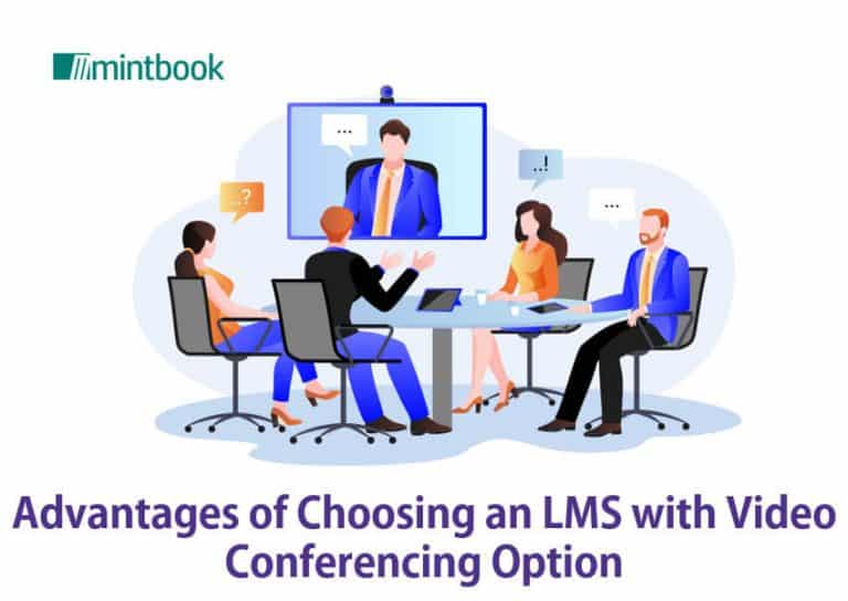 Advantages of Choosing an LMS with Video Conferencing Option