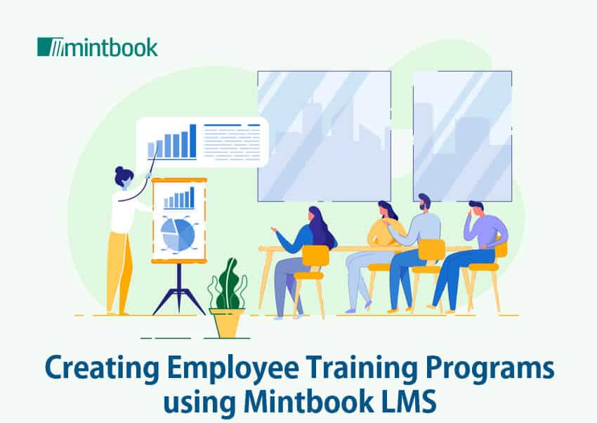 Creating Employee Training Programs using Mintbook LMS