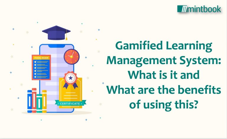 Gamified Learning Management System: What is it and what are the benefits of using it?