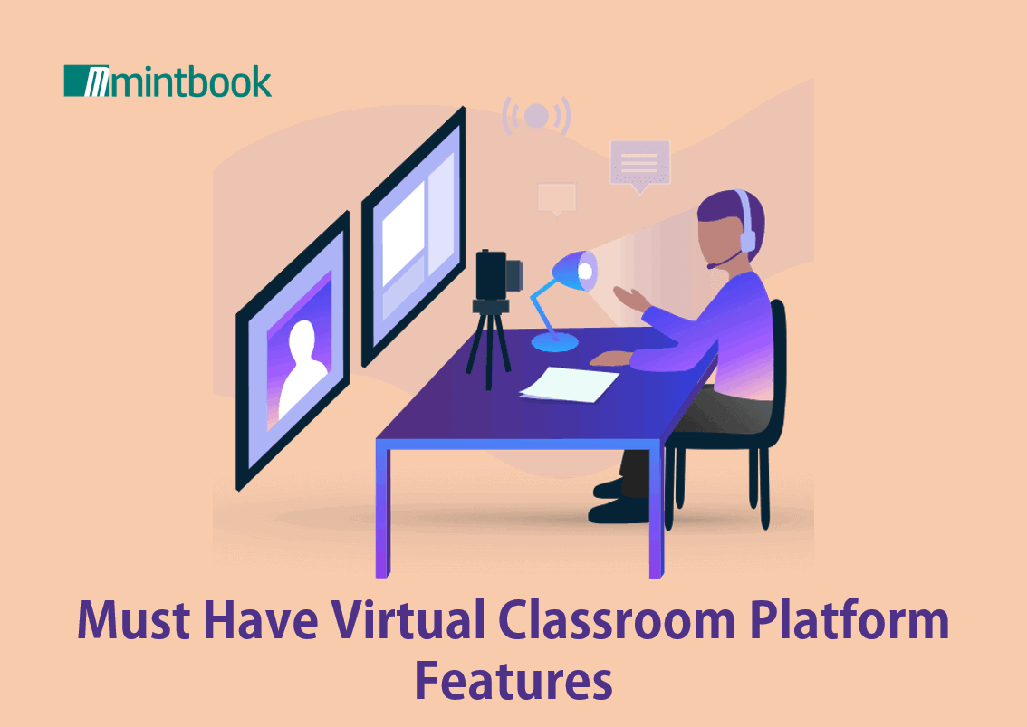 Must Have Virtual Classroom Platform Features