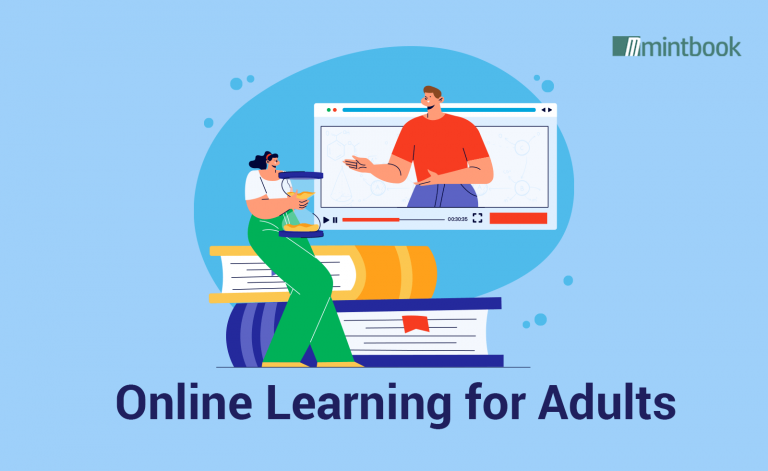 Online Learning for Adults